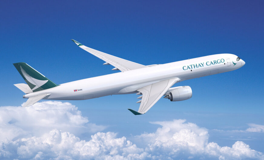Sechs Airbus A350F-Frachter für Cathay Cargo
